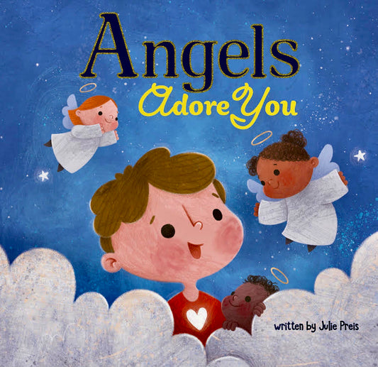 Angels Adore You Book